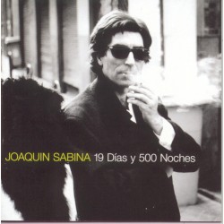 JOAQUIN SABINA - 19 DIAS Y 500 NOCHES , CD