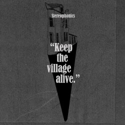 STEREOPHONICS - KEEP THE VILLAGE ALIVE , CD