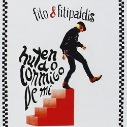 FITO & FITIPALDIS - HUYENDO CONMIGO DE MI