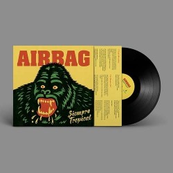 AIRBAG - SIEMPRE TROPICAL, LP